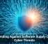Defending Against Software Supply Chain Cyber Threats
