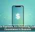 Mobile Payments Are Redefining Customer Convenience in Business
