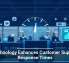 Technology Enhances Customer Support Response Times